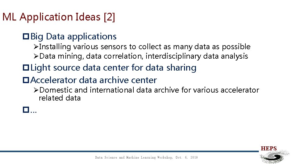 ML Application Ideas [2] p. Big Data applications ØInstalling various sensors to collect as