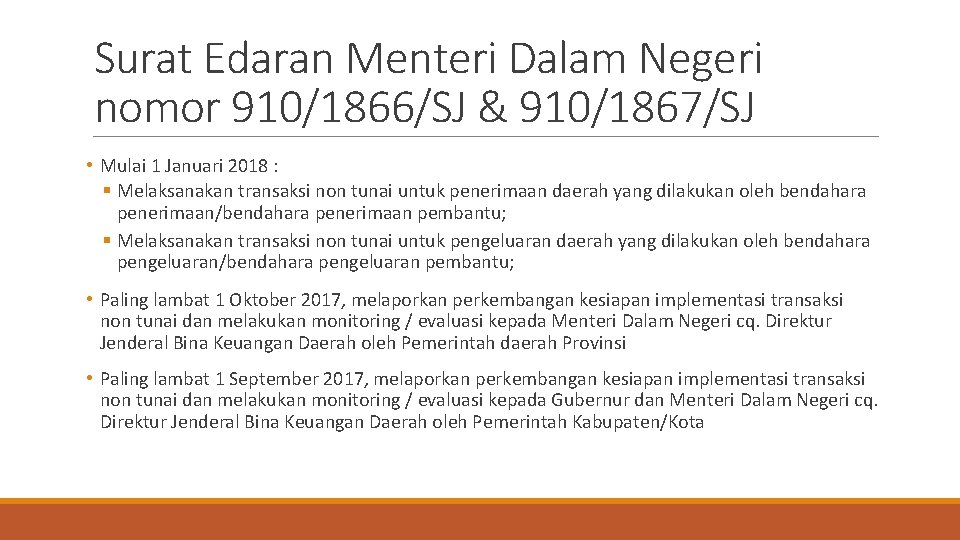 Surat Edaran Menteri Dalam Negeri nomor 910/1866/SJ & 910/1867/SJ • Mulai 1 Januari 2018