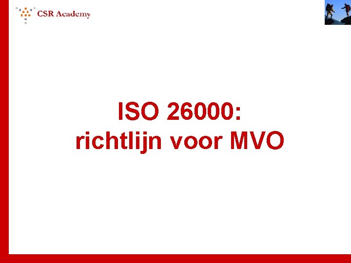 ISO 26000: richtlijn voor MVO 