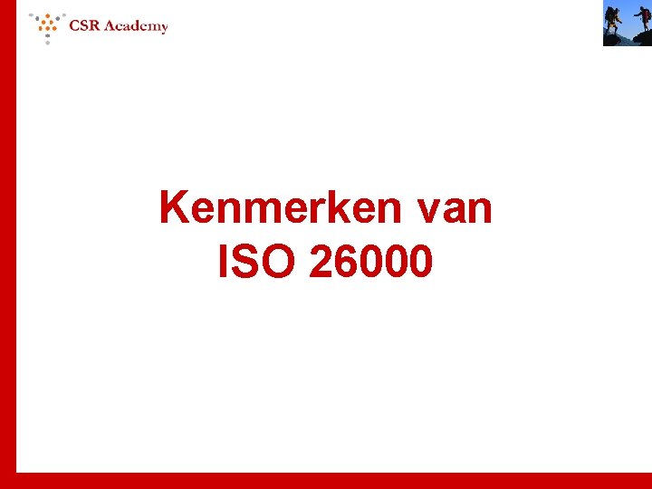 Kenmerken van ISO 26000 