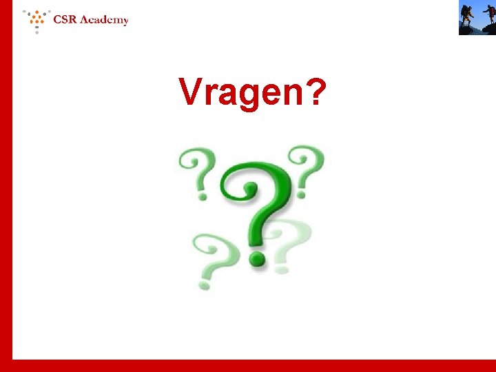 Vragen? 