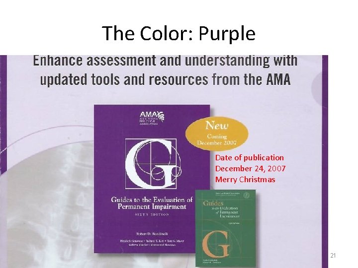 The Color: Purple Date of publication December 24, 2007 Merry Christmas 21 