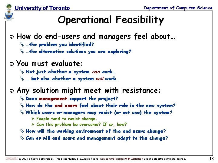 University of Toronto Department of Computer Science Operational Feasibility Ü How do end-users and University of Toronto Department of Computer Science Operational Feasibility Ü How do end-users and
