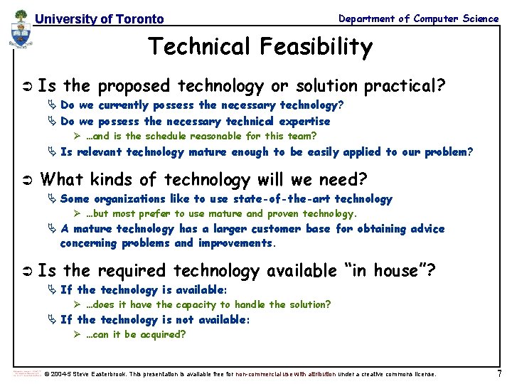 University of Toronto Department of Computer Science Technical Feasibility Ü Is the proposed technology University of Toronto Department of Computer Science Technical Feasibility Ü Is the proposed technology