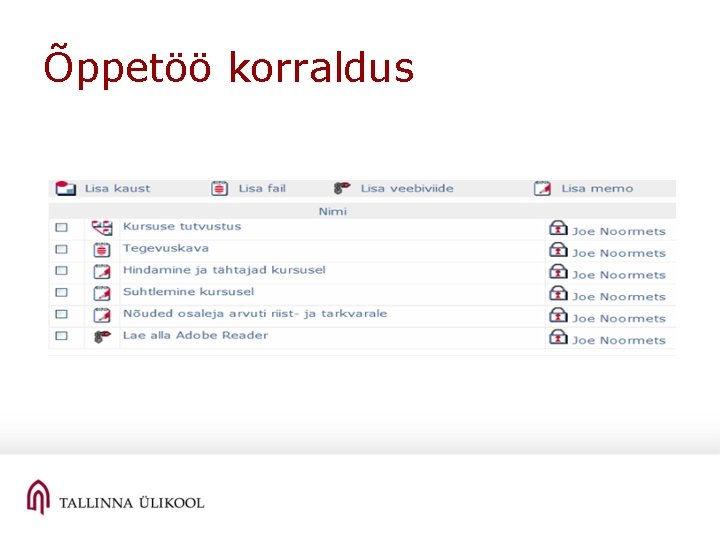 Õppetöö korraldus 