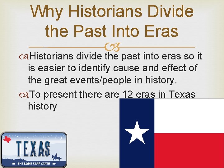 Why Historians Divide the Past Into Eras Historians divide the past into eras so