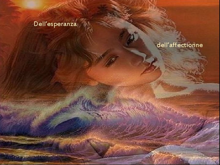 Dell’esperanza dell’affectionne Dell’esperanza dell’affectionne