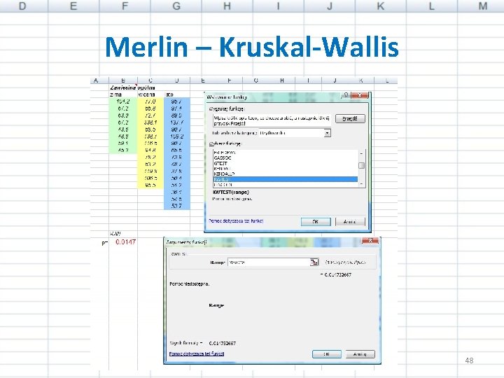 Merlin – Kruskal-Wallis 48 