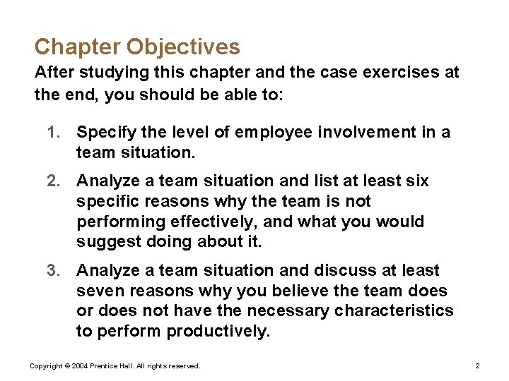 Chapter Objectives After studying this chapter and the case exercises at the end, you