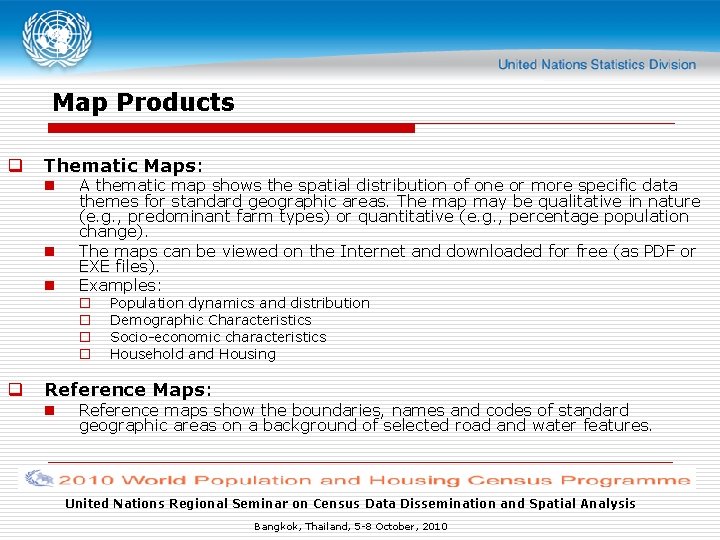 Map Products q Thematic Maps: n n n A thematic map shows the spatial