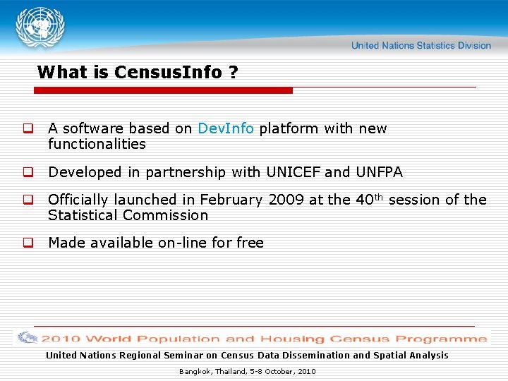 What is Census. Info ? q A software based on Dev. Info platform with