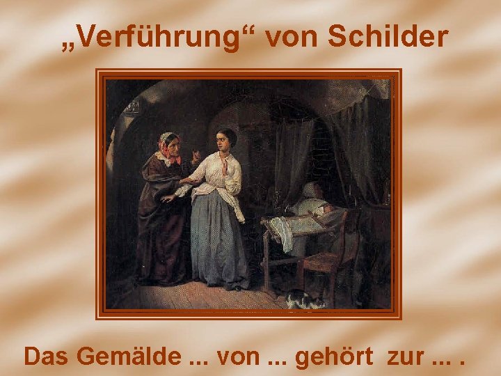 „Verführung“ von Schilder Das Gemälde. . . von. . . gehört zur. . 