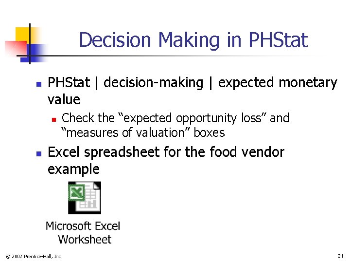Decision Making in PHStat | decision-making | expected monetary value n n Check the Decision Making in PHStat | decision-making | expected monetary value n n Check the
