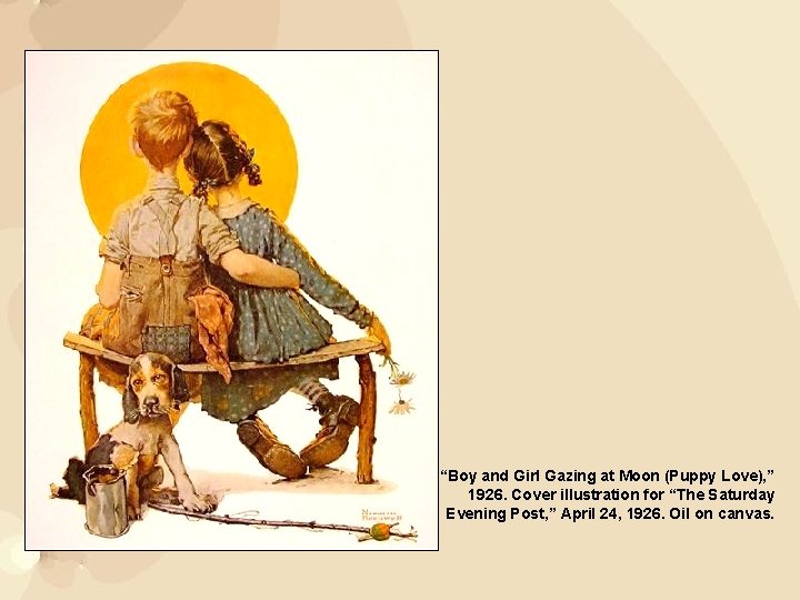 “Boy and Girl Gazing at Moon (Puppy Love), ” 1926. Cover illustration for “The “Boy and Girl Gazing at Moon (Puppy Love), ” 1926. Cover illustration for “The