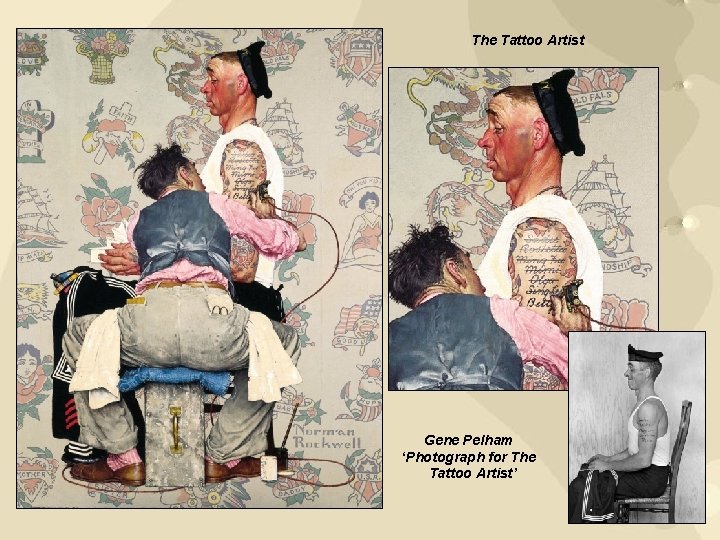 The Tattoo Artist Gene Pelham ‘Photograph for The Tattoo Artist’ The Tattoo Artist Gene Pelham ‘Photograph for The Tattoo Artist’