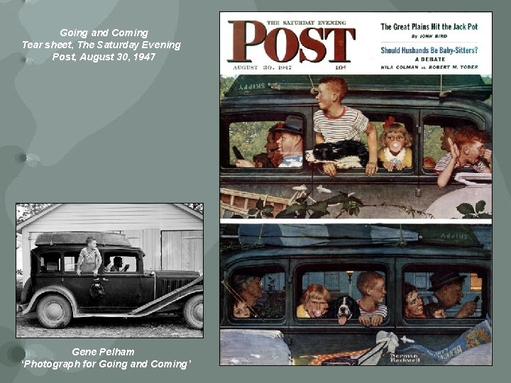 Going and Coming Tear sheet, The Saturday Evening Post, August 30, 1947 Gene Pelham Going and Coming Tear sheet, The Saturday Evening Post, August 30, 1947 Gene Pelham