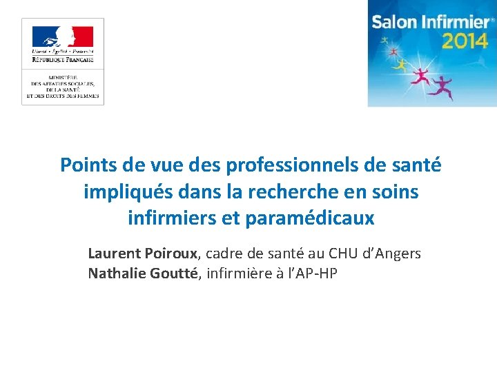 Points de vue des professionnels de santé impliqués dans la recherche en soins infirmiers