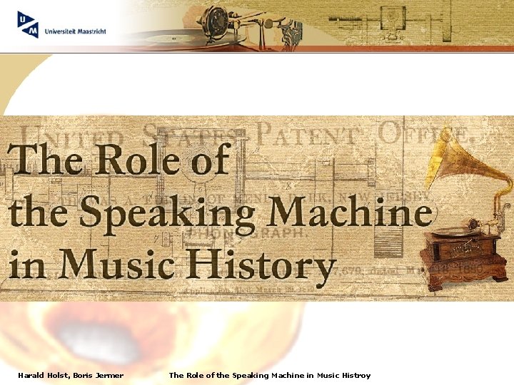 Harald Holst, Boris Jermer The Role of the Speaking Machine in Music Histroy 
