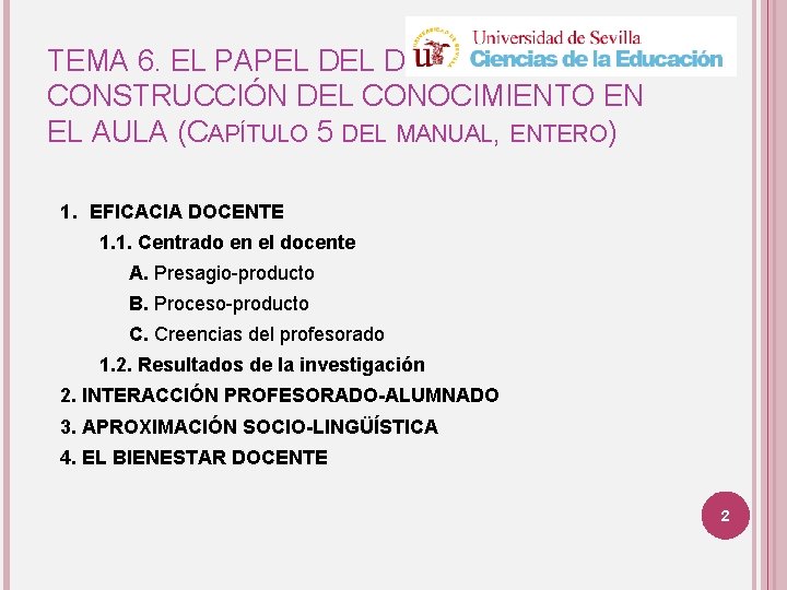 TEMA 6. EL PAPEL DOCENTE EN LA CONSTRUCCIÓN DEL CONOCIMIENTO EN EL AULA (CAPÍTULO