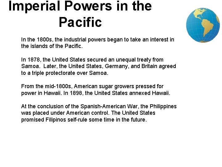 Imperial Powers in the Pacific 2 In the 1800 s, the industrial powers began