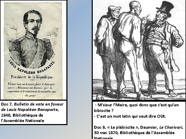 Doc 7. Bulletin de vote en faveur de Louis Napoléon Bonaparte, 1848, Bibliothèque de