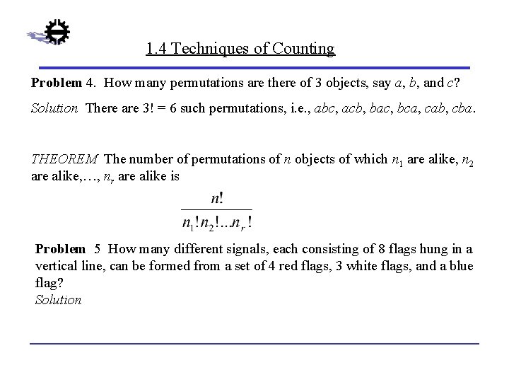 1. 4 Techniques of Counting Problem 4. How many permutations are there of 3