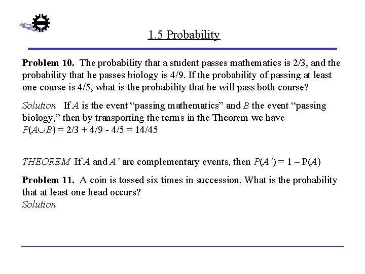 1. 5 Probability Problem 10. The probability that a student passes mathematics is 2/3,
