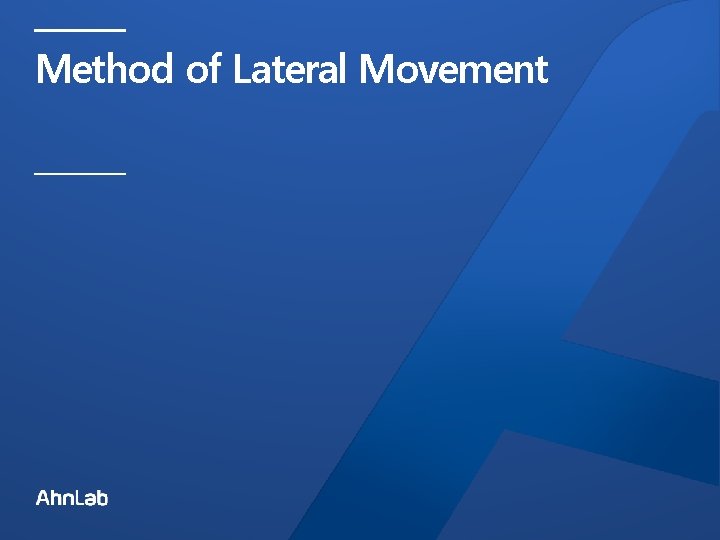 Method of Lateral Movement 