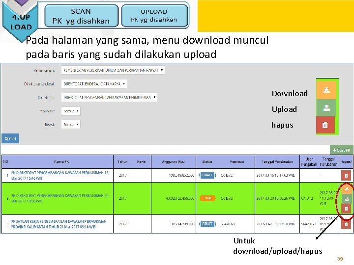 Pada halaman yang sama, menu download muncul pada baris yang sudah dilakukan upload Download