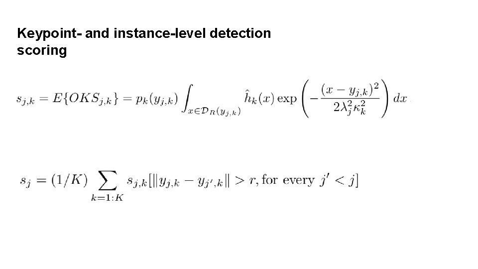 Keypoint- and instance-level detection scoring 