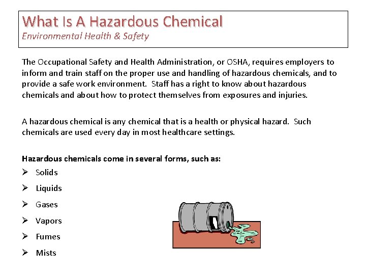 What Is A Hazardous Chemical Environmental Health & Safety The Occupational Safety and Health