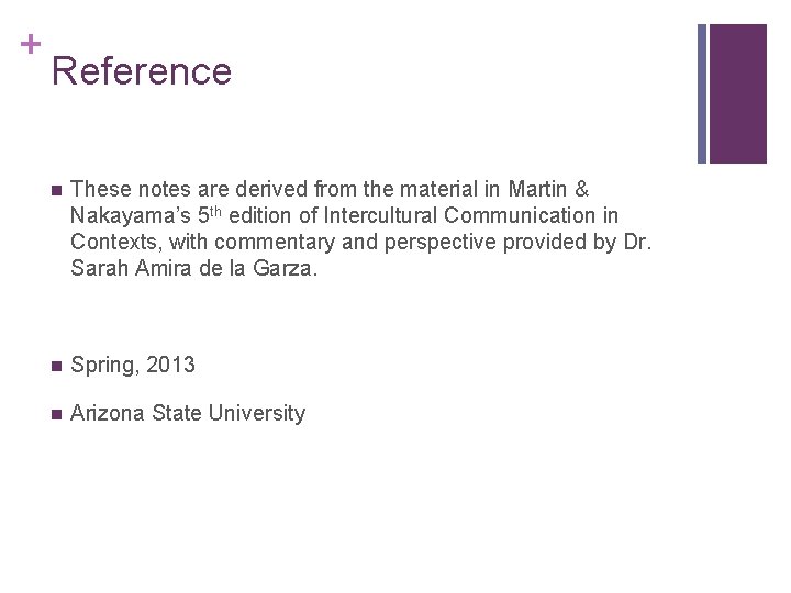 + Reference n These notes are derived from the material in Martin & Nakayama’s + Reference n These notes are derived from the material in Martin & Nakayama’s