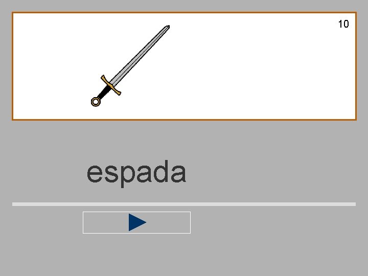 10 espada 
