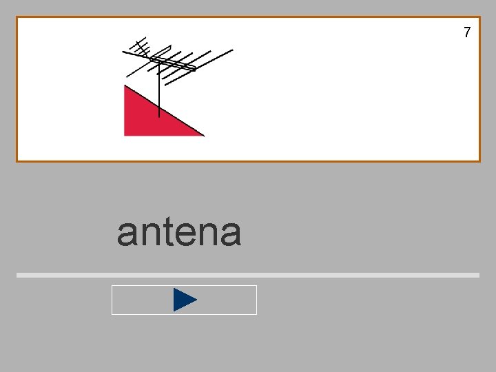 7 antena 