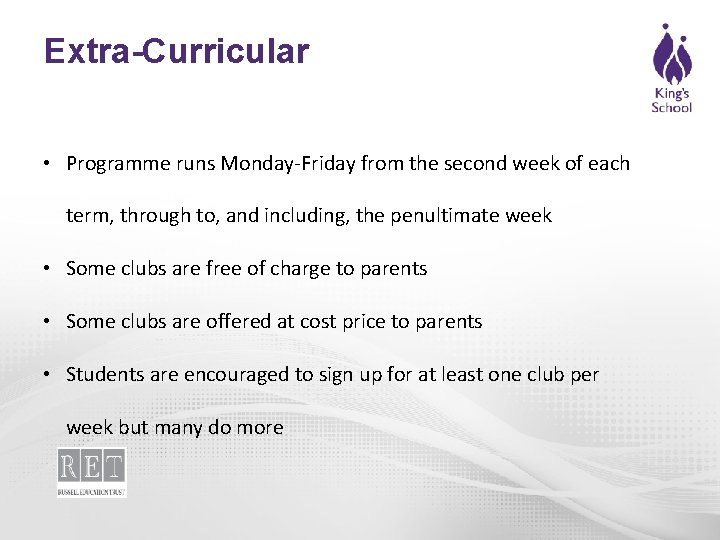 Extra-Curricular • Programme runs Monday-Friday from the second week of each term, through to,