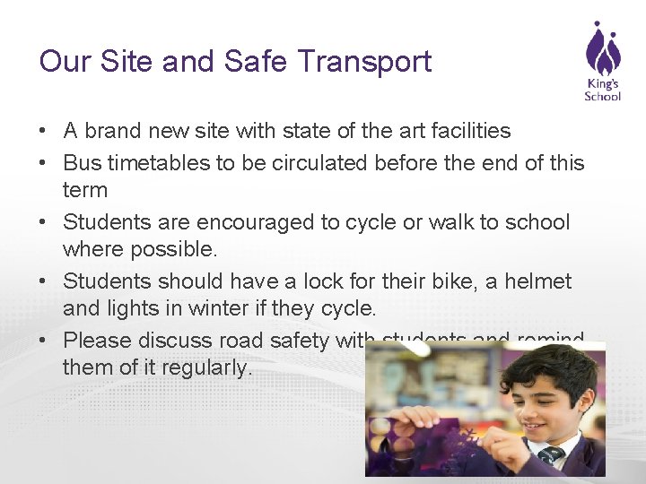 Our Site and Safe Transport • A brand new site with state of the