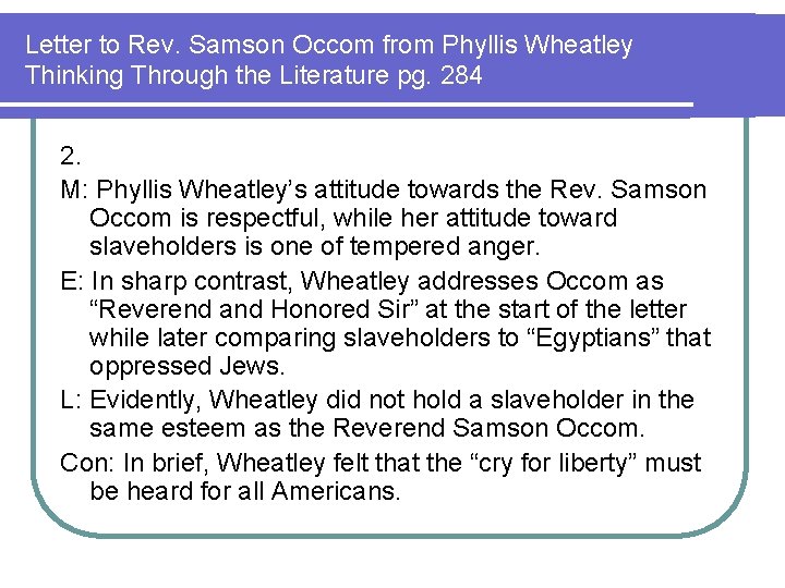 Letter to Rev. Samson Occom from Phyllis Wheatley Thinking Through the Literature pg. 284