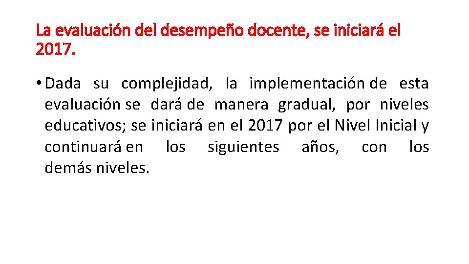 Evaluacin del desempeo docente Ley de Reforma Magisterial