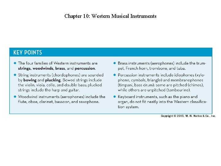 Chapter 10: Western Musical Instruments Chapter 10: Western Musical Instruments