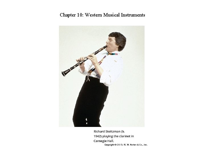 Chapter 10: Western Musical Instruments Chapter 10: Western Musical Instruments