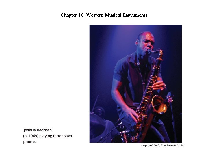 Chapter 10: Western Musical Instruments Chapter 10: Western Musical Instruments
