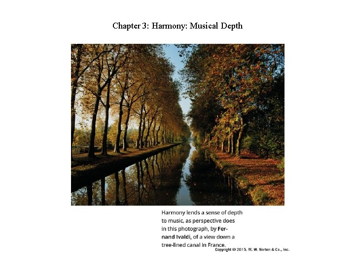 Chapter 3: Harmony: Musical Depth Chapter 3: Harmony: Musical Depth