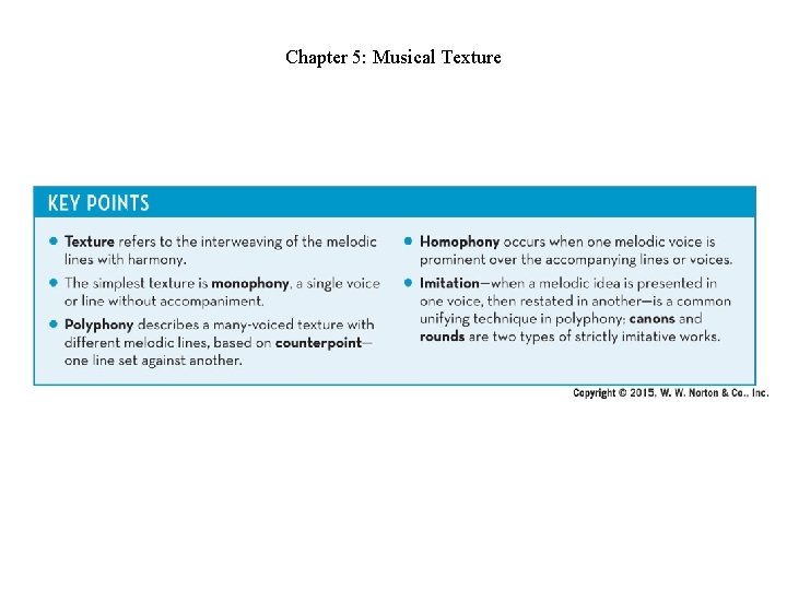 Chapter 5: Musical Texture Chapter 5: Musical Texture