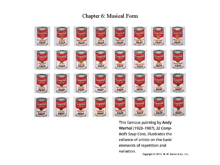 Chapter 6: Musical Form Chapter 6: Musical Form
