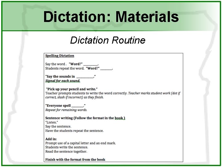 Dictation: Materials Dictation Routine 