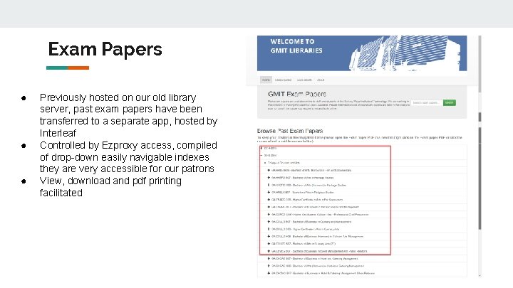 Exam Papers ● ● ● Previously hosted on our old library server, past exam