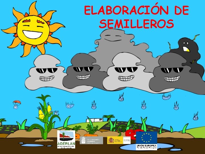 ELABORACIÓN DE SEMILLEROS 