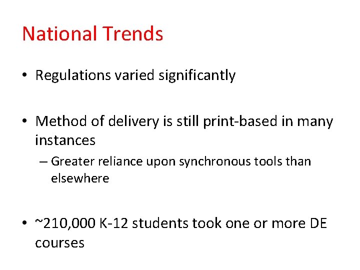 State of the Nation Study K12 Online Learning