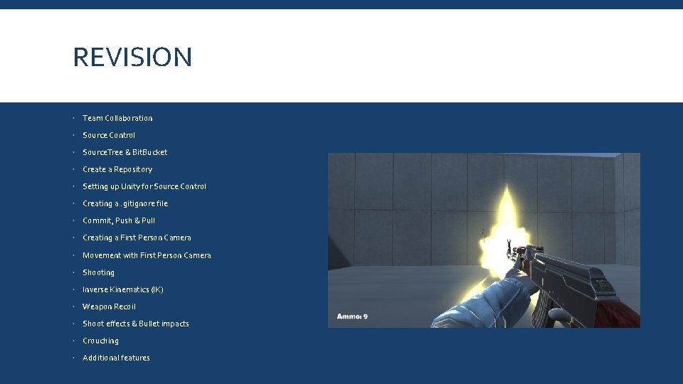 REVISION Team Collaboration Source Control Source. Tree & Bit. Bucket Create a Repository Setting REVISION Team Collaboration Source Control Source. Tree & Bit. Bucket Create a Repository Setting