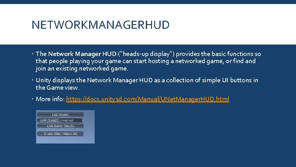 NETWORKMANAGERHUD The Network Manager HUD (“heads-up display”) provides the basic functions so that people NETWORKMANAGERHUD The Network Manager HUD (“heads-up display”) provides the basic functions so that people
